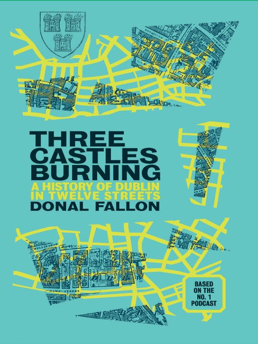 Title details for Three Castles Burning by Donal Fallon - Available